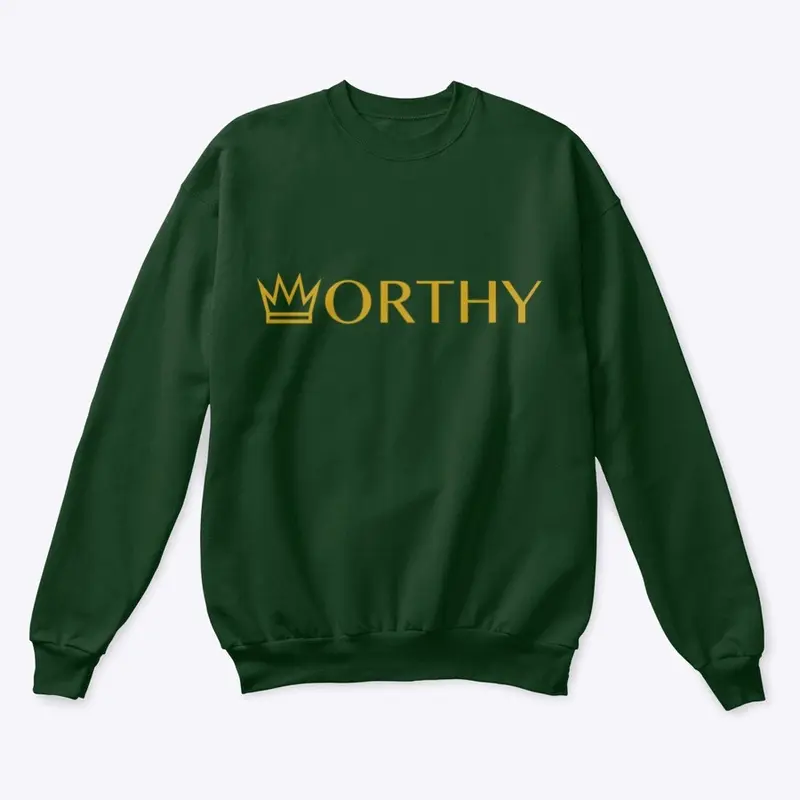 Worthy Sweat Shirt